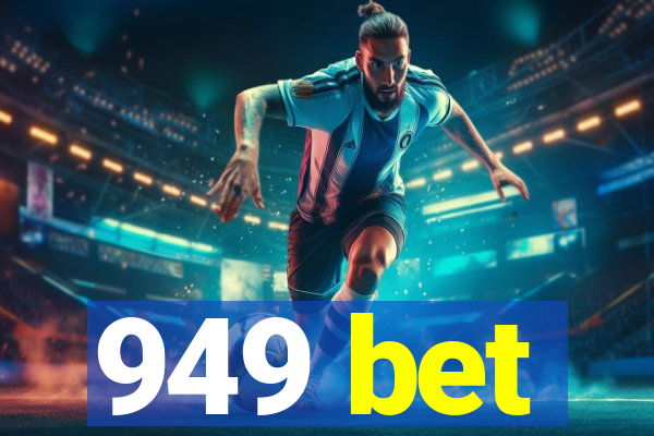 949 bet